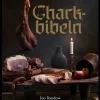 Charkbibeln - Jon Randow
