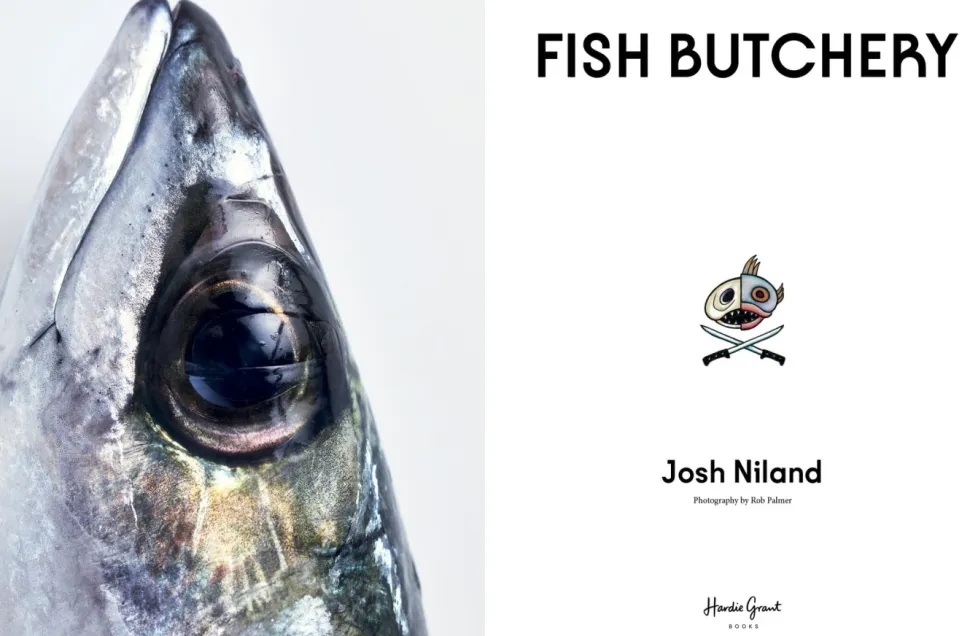 Fish Butchery - Josh Niland