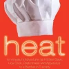 Heat - Bill Buford