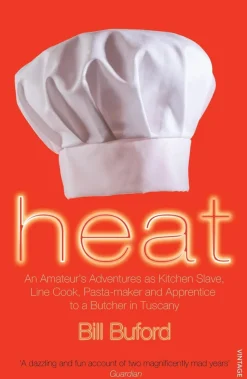 Heat - Bill Buford