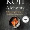 Koji Alchemy - Rich Shih, Jeremy Umansky