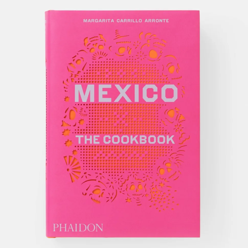 Mexico: the Cookbook - Margarita Carrillo Arronte