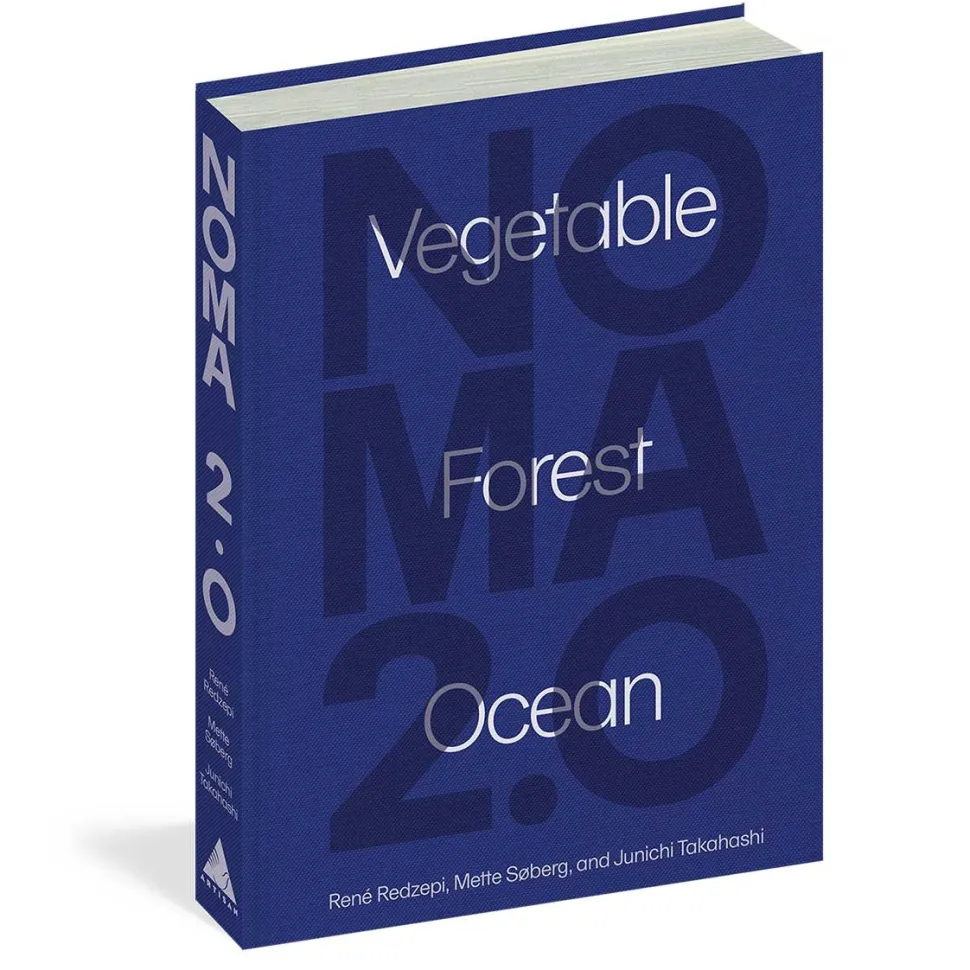 Noma 2.0 Vegetable Forest Ocean - René Redzepi, Mette Søberg, Junichi Takahashi