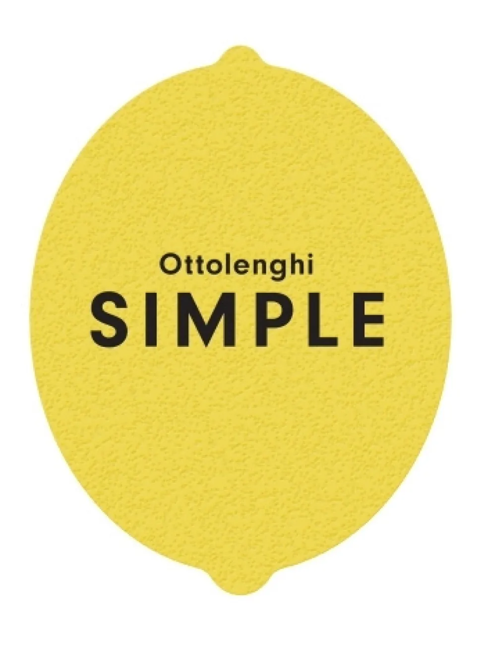 Ottolenghi Simple: A Cookbook av Yotam Ottolenghi
