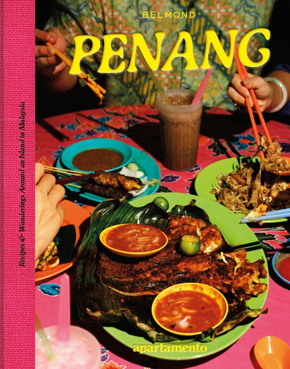 Penang: Recipes and wandering