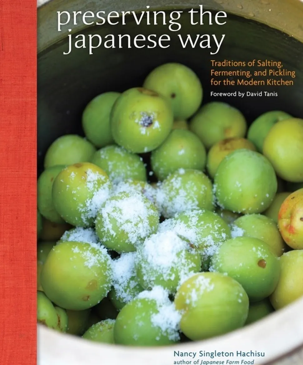 Preserving the Japanese Way - Nancy Singleton Hachisu