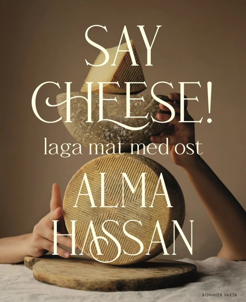 Say Cheese - Alma Hassan