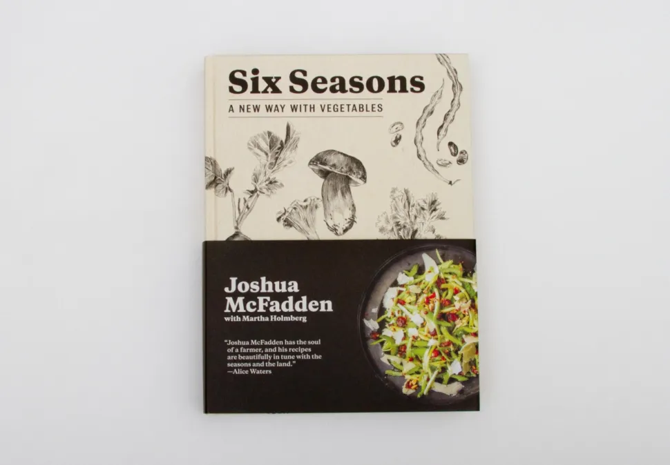 Six Seasons: A New Way with Vegetables - Joshua McFadden
