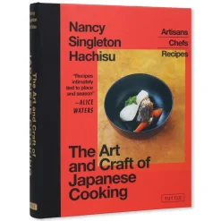 The Art and Craft of Japanese Cooking - Nancy Singleton Hachisu
