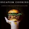 The Art of Escapism Cooking - Mandy Lee