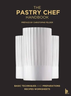 The Pastry Chef Handbook - Pierre Paul Zeiher & Jean Micel Truchelut