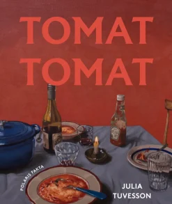 Tomat, Tomat - Julia Tuvesson
