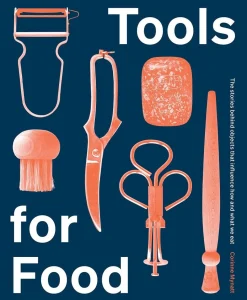 Tools for Food - Corinne Mynatt