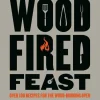 Wood Fired Feast - Jon Finch